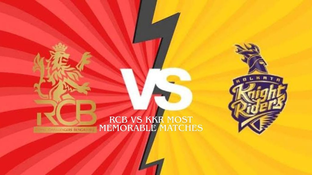 RCB vs KKR Most Memorable Matches