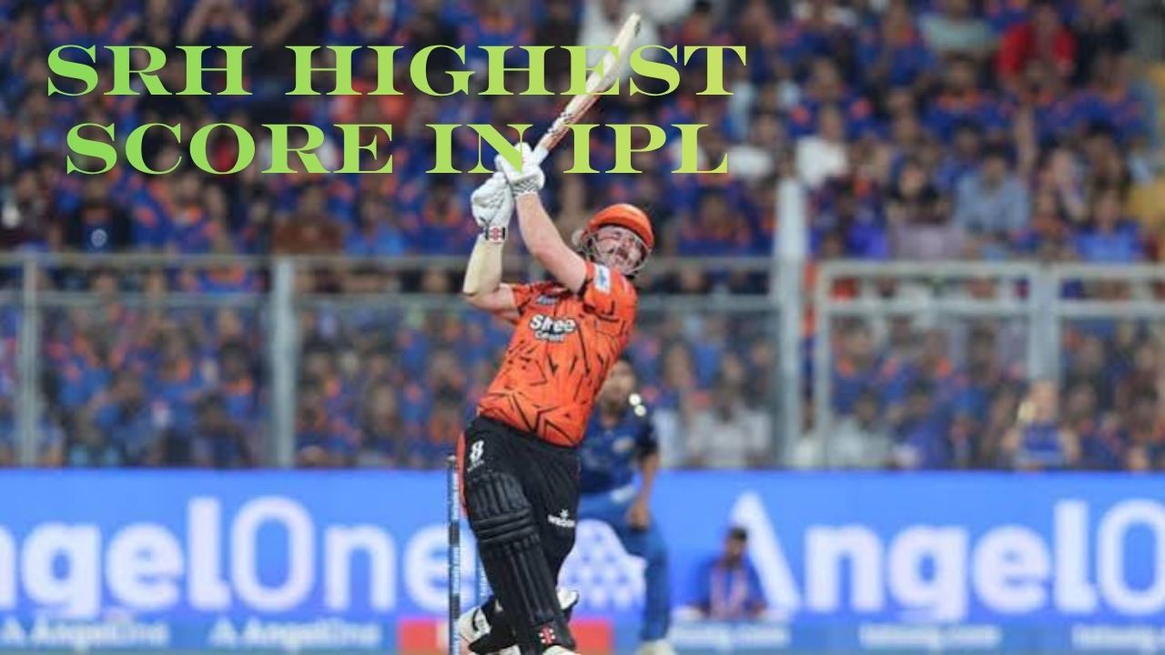 SRH Highest Score in IPL